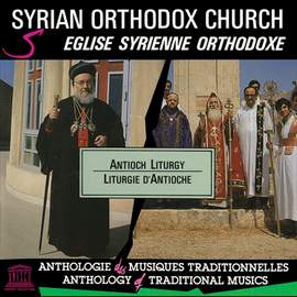 Syrian Orthodox Church: Antioch Liturgy