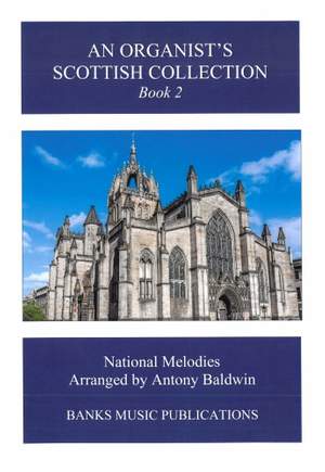 An Organist's Scottish Collection Book 2
