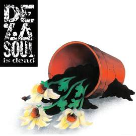 De La Soul is Dead