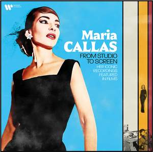 Callas - From Studio to Screen