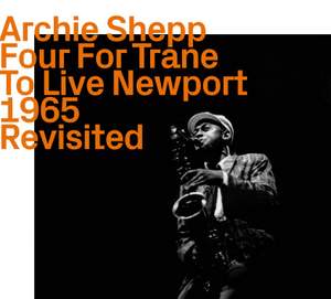 Four For Trane to Live At Newport „Revisited“