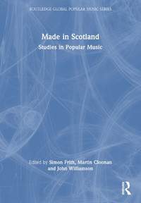 Made in Scotland: Studies in Popular Music