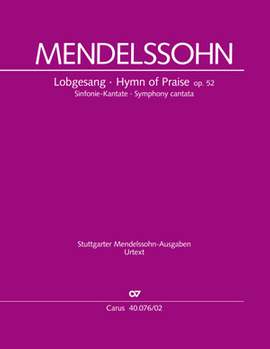 Mendelssohn Bartholdy, Felix: Lobgesang, MWV A 18
