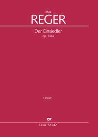 Reger, Max: Der Einsiedler, Op. 144a