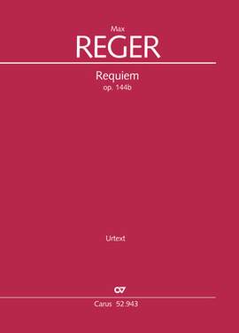 Reger, Max: Requiem, Op. 144b