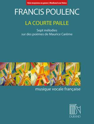 Francis Poulenc: La Courte Paille (Medium/Low Voice)