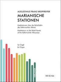 Kropfreiter, A F: Marianische Stationen