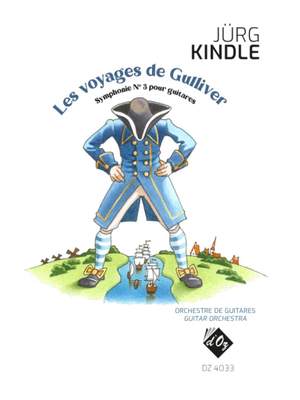 Jürg Kindle: Les voyages de Gulliver