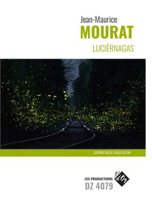 Jean-Maurice Mourat: Luciérnagas