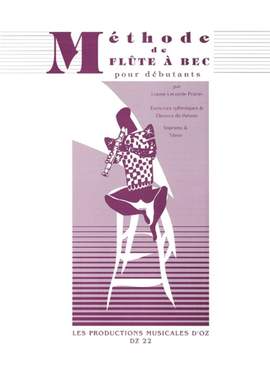 Louise Lecomte-Poirier: Méthode de flûte à bec