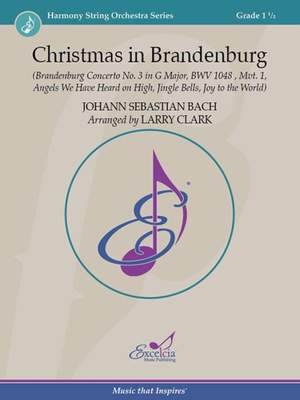 Johann Sebastian Bach: Christmas in Brandenburg