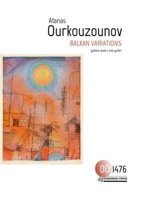 Atanas Ourkouzounov: Balkan Variations