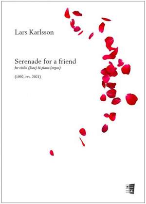 Lars Karlsson: Serenade for a friend