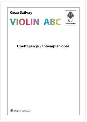 Géza Szilvay: Colourstrings Violin ABC