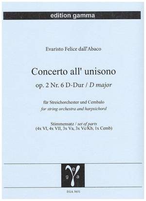 Evaristo Federico dell'Abaco: Concerto all'unisono op. 2 Nr. 6 D-Dur