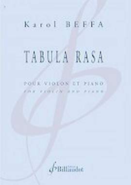 Karol Beffa: Tabula Rasa