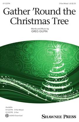 Greg Gilpin: Gather 'Round the Christmas Tree