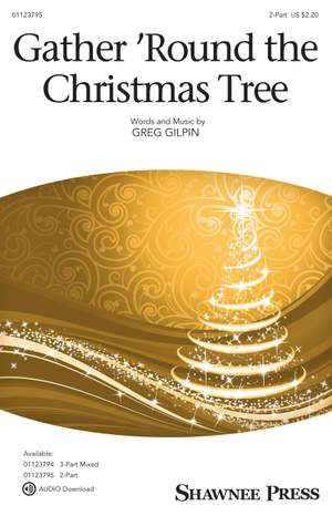 Greg Gilpin: Gather 'Round the Christmas Tree