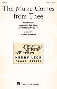 R. Eben Trobaugh: The Music Comes from Thee