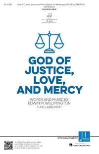 Edwin M. Willmington: God of Justice, Love, and Mercy
