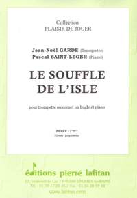 Jean-Noel Garde_Pascal Saint-Leger: Le Souffle de l'Isle