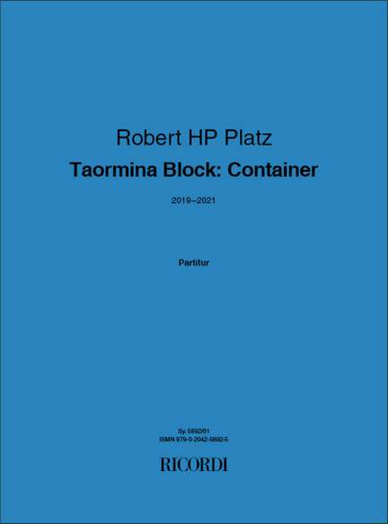 Robert HP Platz: Taormina Block: Container