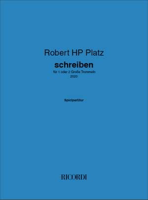 Robert HP Platz: schreiben