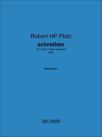 Robert HP Platz: schreiben