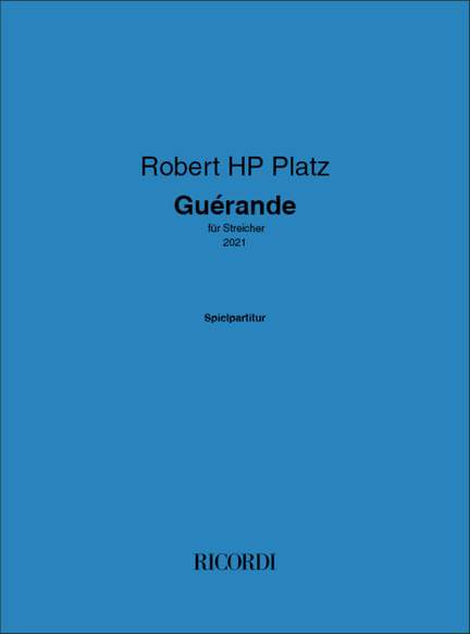 Robert HP Platz: Guérande