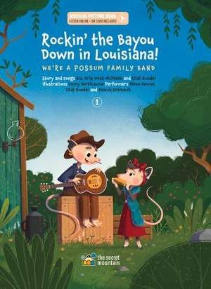 Rockin' the Bayou Down in Louisiana!: We're a Possum Family Band