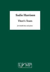 Sadie Harrison: Theo's Tears (Version 1)