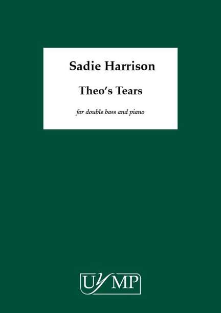 Sadie Harrison: Theo's Tears (Version 1)