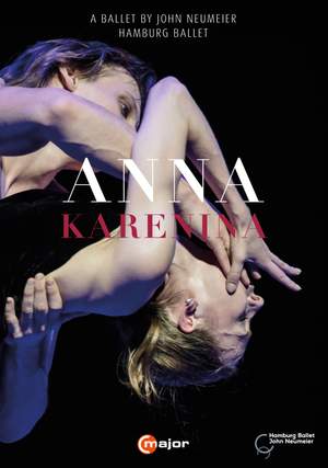 Anna Karenina – A Ballet By John Neumeier