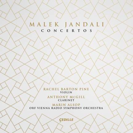 Malek Jandali: Concertos for Violin & Clarinet