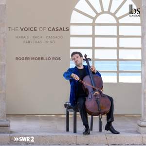 The Voice of Casals