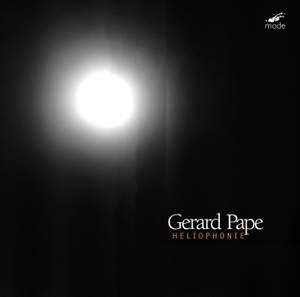 Gerard Pape: Electroacoustic Works, Vol. 1