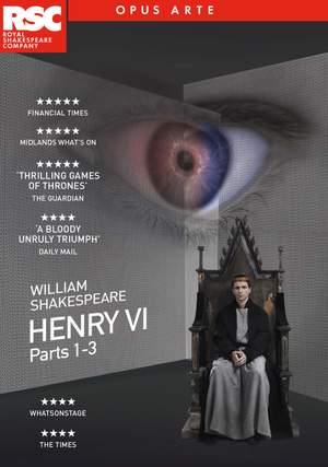William Shakespeare: Henry VI Parts 1-3