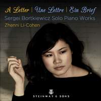 A Letter - Sergei Bortkiewicz Solo Piano Works