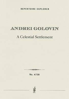 Golovin, Andrei: A Celestial Settlement, symphonic fresco