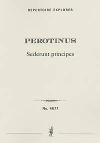 Perotinus: Sederunt principes