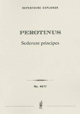 Perotinus: Sederunt principes
