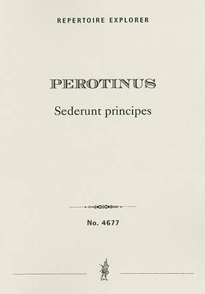 Perotinus: Sederunt principes