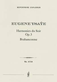 Ysaÿe, Eugène : Harmonies du Soir Op. 31