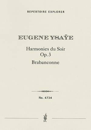 Ysaÿe, Eugène : Harmonies du Soir Op. 31
