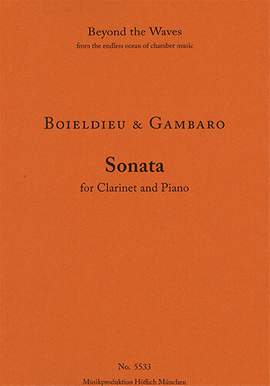 Boieldieu, François-Adrien/Gambaro, Vincenzo: Sonata for Clarinet and Piano