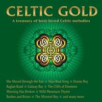 Celtic Gold - A Treasury of Best-Loved Celtic Melodies