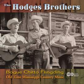 Bogue Chitto Flingding: Old Time Mississippi Country Music