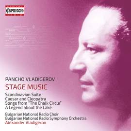 Pancho Vladigerov: Stage Music