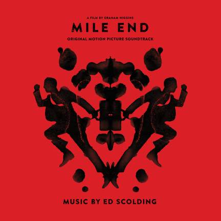 Mile End (Original Motion Picture Soundtrack)