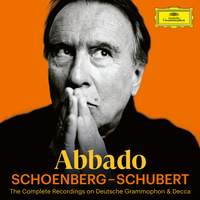 Abbado: Schoenberg – Schubert